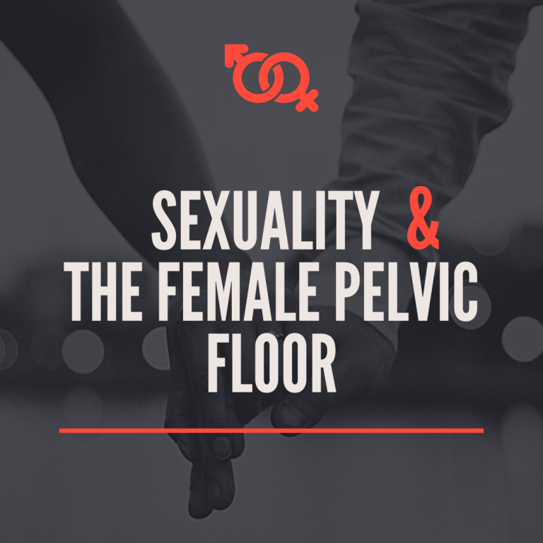 sexuality and the female pelvic floor
